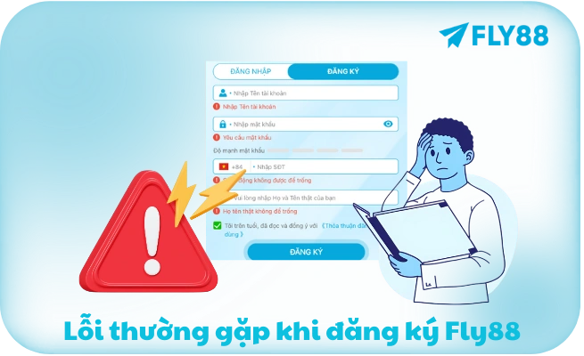Loi thuong gap khi dang ky Fly88 Lỗi thường gặp khi đăng ký Fly88