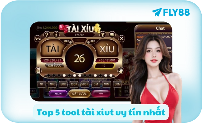 Top 5 tool tai xiut uy tin nhat Top 5 tool tài xiut uy tín nhất